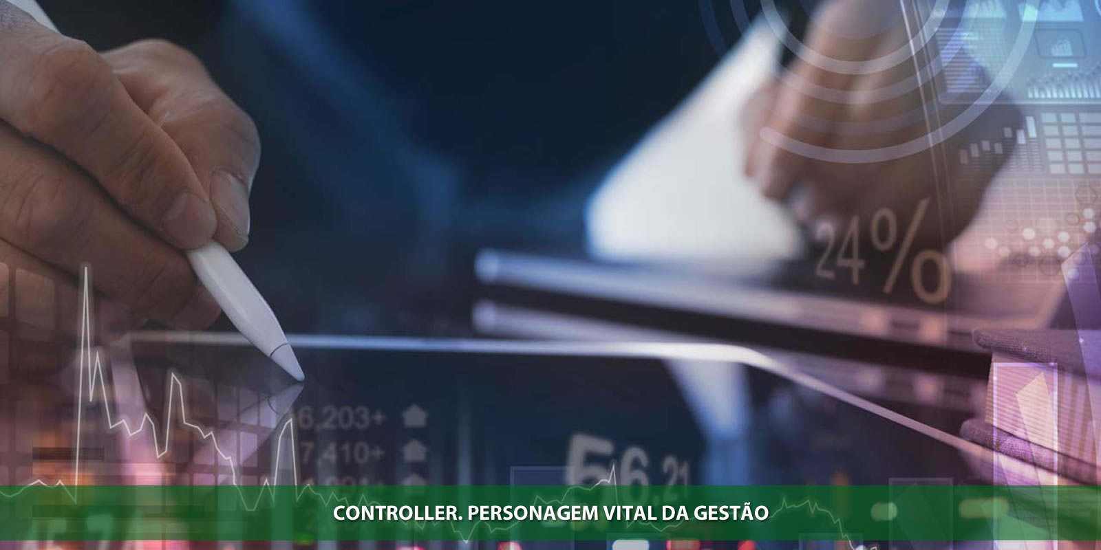 CONTROLLER. A IMPORTÂNCIA DESTE PERSONAGEM CONTÁBIL